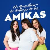 Podcast El consultorio de belleza de las amikas