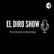 Podcast El Diro Show