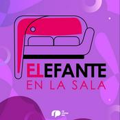 Podcast El Elefante en la Sala