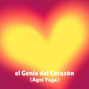 Podcast El Genio del Corazón (Agni Yoga)