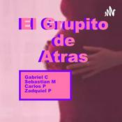 Podcast EL GRUPITO DE ATRÁS