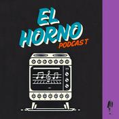 Podcast El Horno Podcast