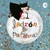 Podcast El Ladrón De Palabras