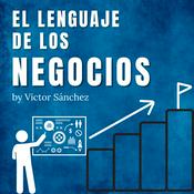 Podcast El Lenguaje de los Negocios