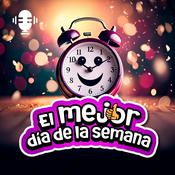 Podcast El mejor día de la semana
