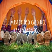 Podcast El misterioso caso del campamento