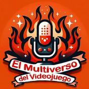 Podcast El Multiverso del Videojuego