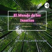 Podcast El Mundo de los Insectos