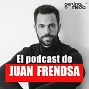 Podcast El podcast de Juan Frendsa