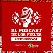 Podcast El Podcast de Los Fieles