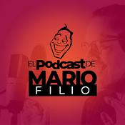 Podcast EL PODCAST DE MARIO FILIO