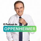Podcast El Podcast de Oppenheimer