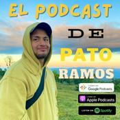 Podcast El Podcast de Pato Ramos