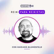 Podcast Reiki para Reikistas ⎮ El Podcast