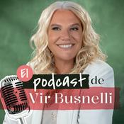 Podcast EL PODCAST DE VIR BUSNELLI