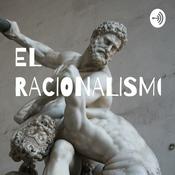 Podcast EL RACIONALISMO