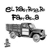 Podcast Red Moskito - El Rastrojero Fantasma