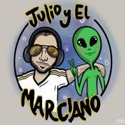 Podcast El Show de Julio y el Marciano