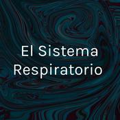 Podcast El Sistema Respiratorio