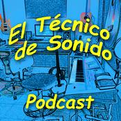Podcast El técnico de sonido