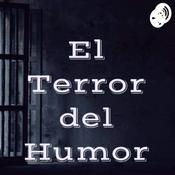 Podcast El Terror Del Humor Extra