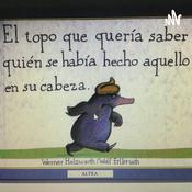 Podcast El topo que quería saber quien se había hecho aquello en su cabeza