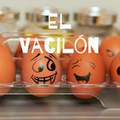Podcast El Vacilón