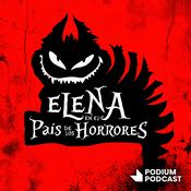 Podcast Elena en El País de los Horrores