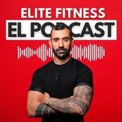 Podcast Elite Fitness, el Podcast