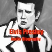 Podcast Elvis Presley - Audio Biography