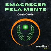 Podcast Emagrecer Pela Mente