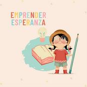 Podcast Emprender esperanza