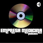 Podcast Empresa Medicina