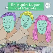 Podcast En Algún Lugar del Planeta
