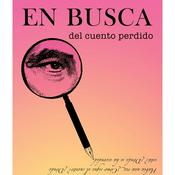 Podcast En busca del cuento perdido Tomo I