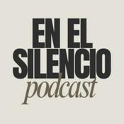 Podcast En El Silencio Podcast