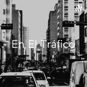 Podcast En El Tráfico