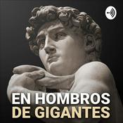 Podcast En Hombros de Gigantes