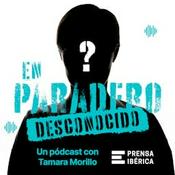 Podcast En paradero desconocido