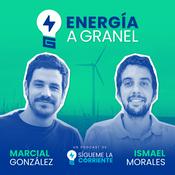 Podcast Energía a granel