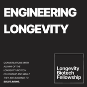 Podcast Engineering Longevity