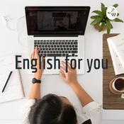 Podcast English for you