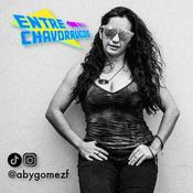 Podcast Entre Chavorrucos