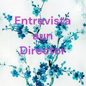 Podcast Entrevista aun Director