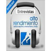 Podcast Entrevistas Alto Rendimiento