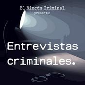 Podcast Entrevistas Criminales