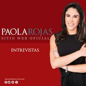 Podcast Entrevistas de Paola Rojas