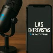 Podcast Entrevistas El Economista