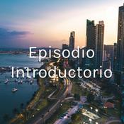 Podcast Episodio Introductorio