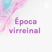 Podcast Época virreinal